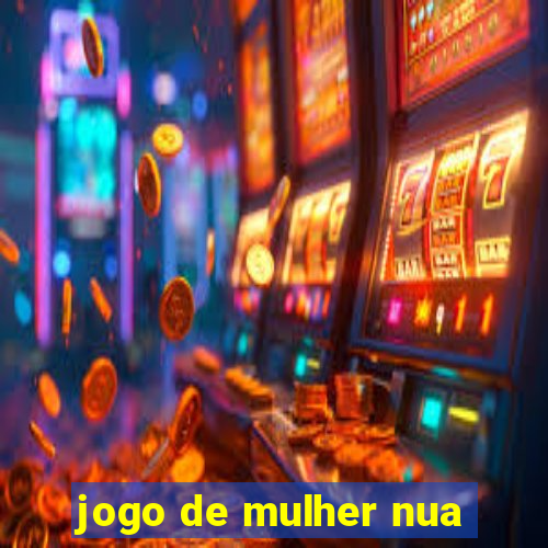 jogo de mulher nua