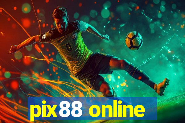 pix88 online