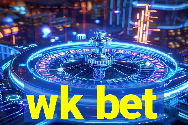 wk bet