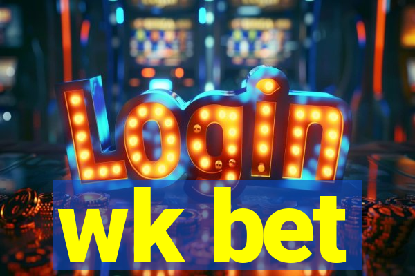 wk bet