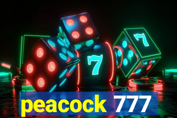 peacock 777