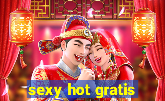 sexy hot gratis