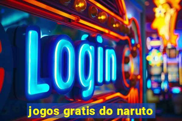 jogos gratis do naruto