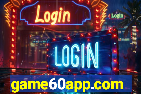 game60app.com