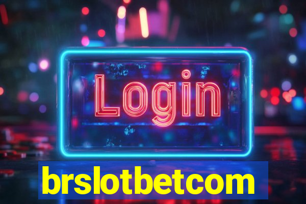 brslotbetcom