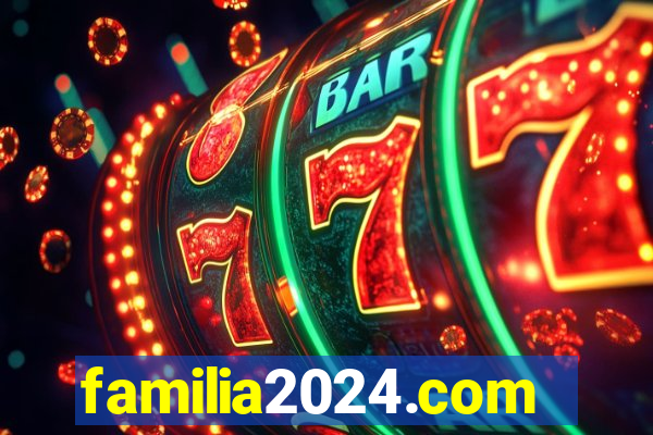 familia2024.com