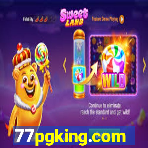 77pgking.com