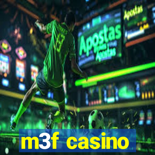 m3f casino