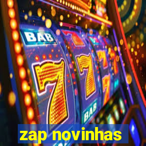 zap novinhas
