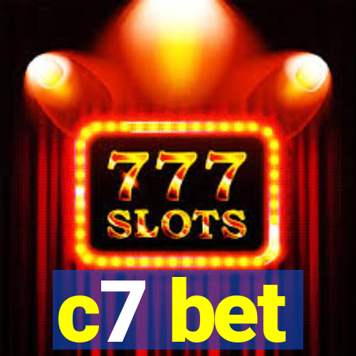 c7 bet