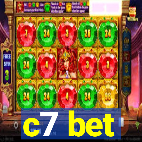 c7 bet