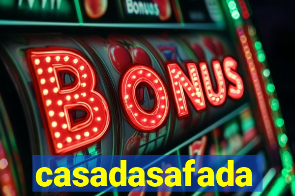 casadasafada