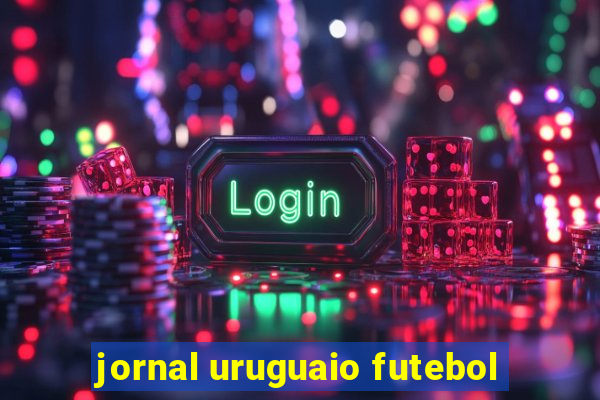 jornal uruguaio futebol