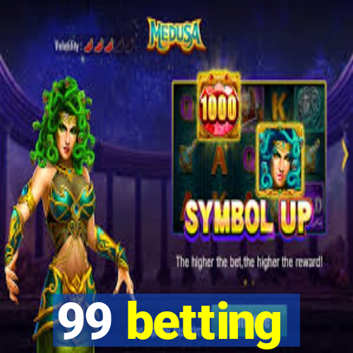 99 betting