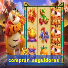 comprar seguidores instagram barato