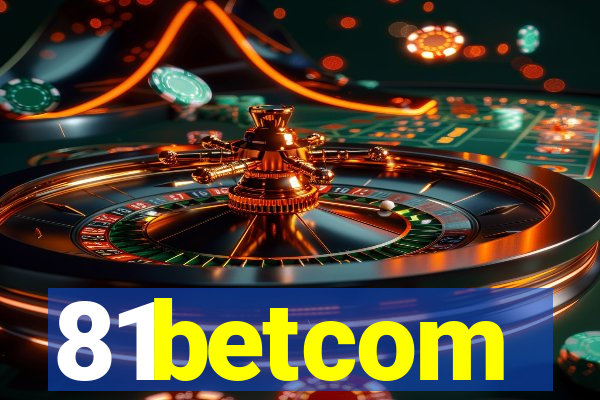 81betcom