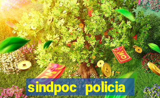 sindpoc policia civil bahia