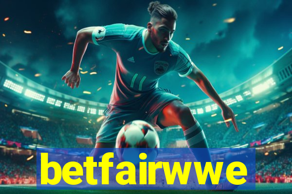 betfairwwe