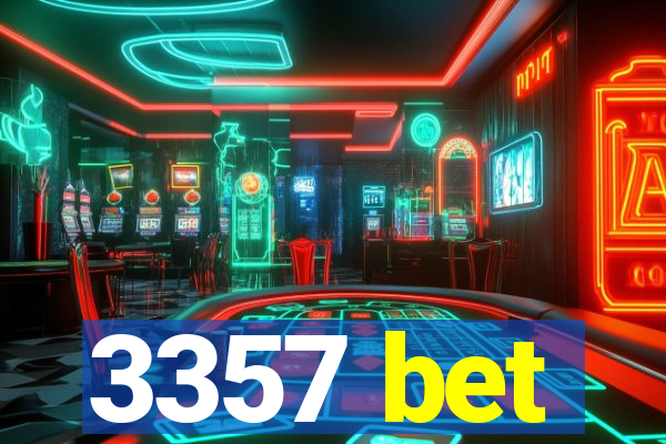3357 bet