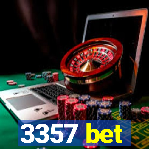3357 bet