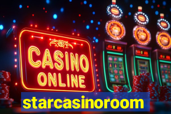 starcasinoroom