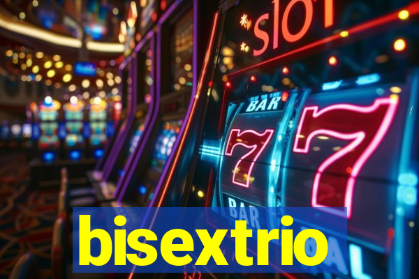 bisextrio