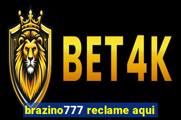 brazino777 reclame aqui
