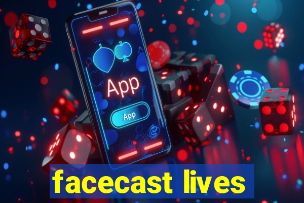 facecast lives