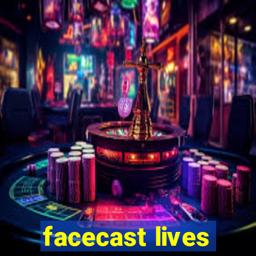 facecast lives
