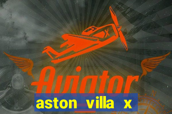 aston villa x brentford palpite