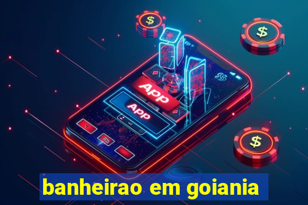 banheirao em goiania