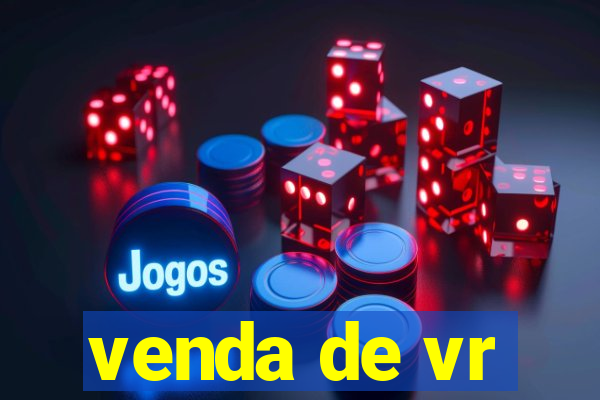 venda de vr