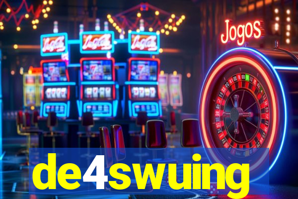 de4swuing
