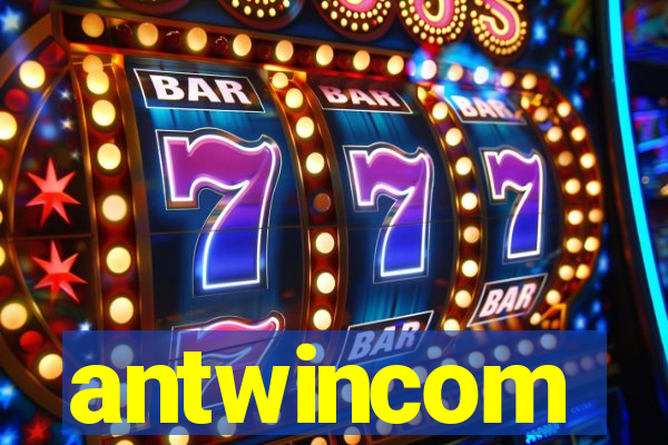antwincom