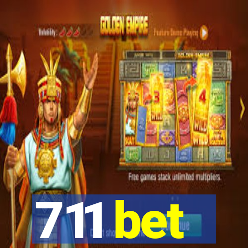 711 bet