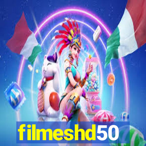 filmeshd50