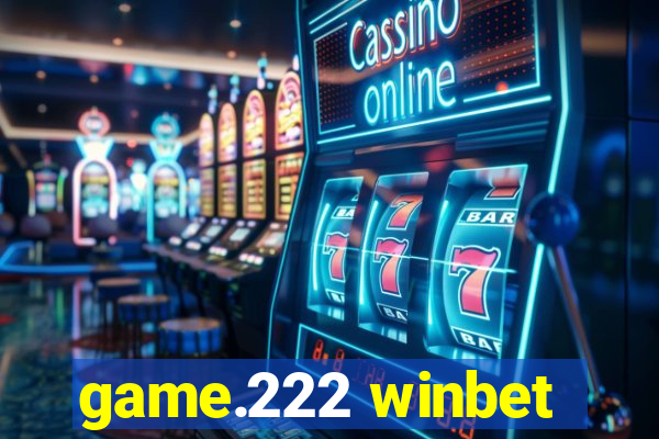 game.222 winbet