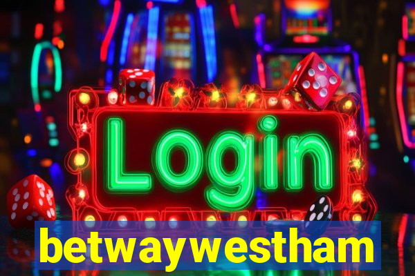 betwaywestham