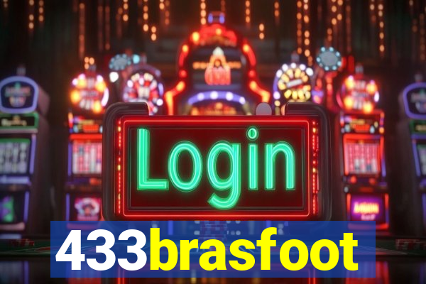 433brasfoot