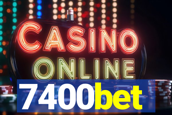 7400bet