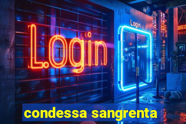 condessa sangrenta