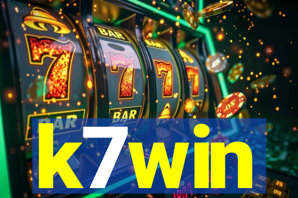 k7win