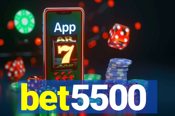 bet5500