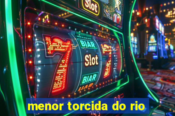 menor torcida do rio