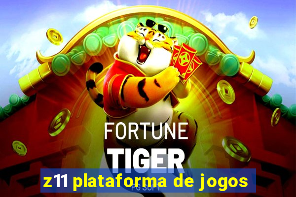 z11 plataforma de jogos