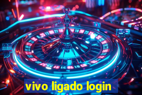 vivo ligado login