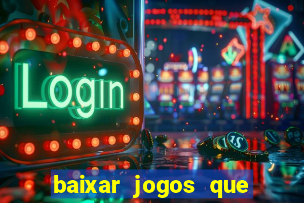 baixar jogos que ganha dinheiro no pix