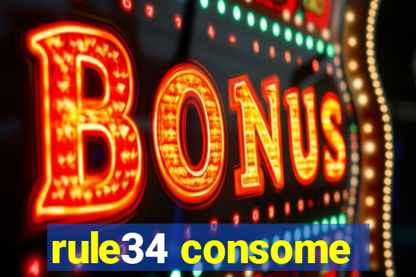 rule34 consome