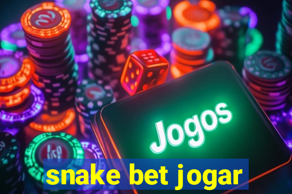 snake bet jogar