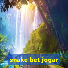 snake bet jogar